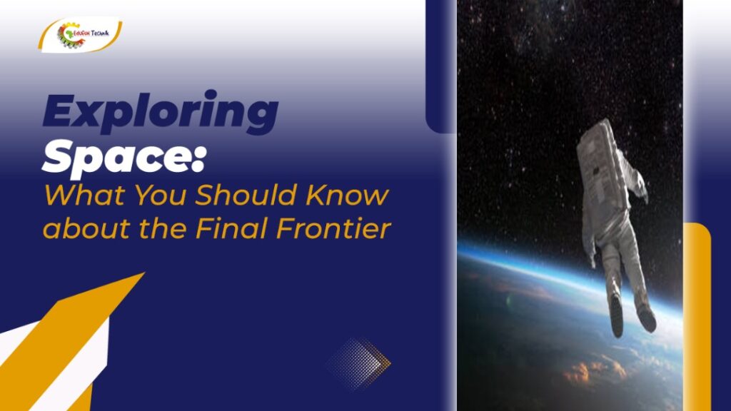 Space exploration and STEM Education